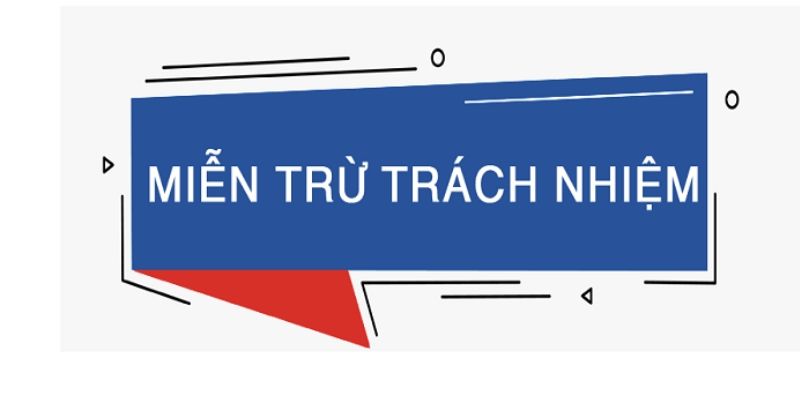 Miễn trách nhiệm - Quy định vô cùng cần thiết tại trang web